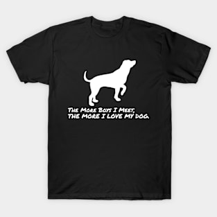 Quote For Dog Lovers T-Shirt